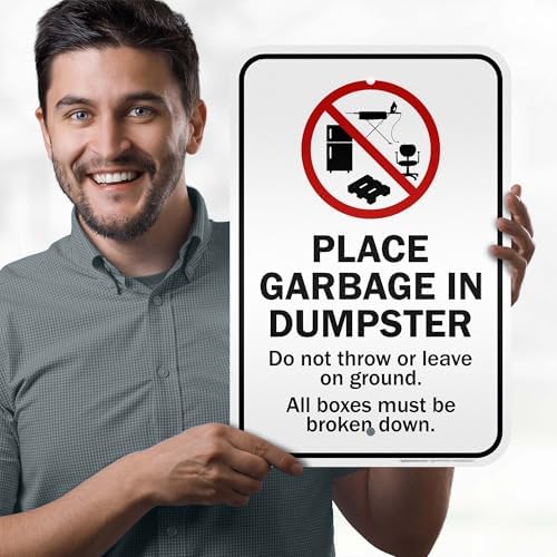 Place Garbage Inside Dumpster Do Not Throw Or Leave On Ground All Boxes - Image 2