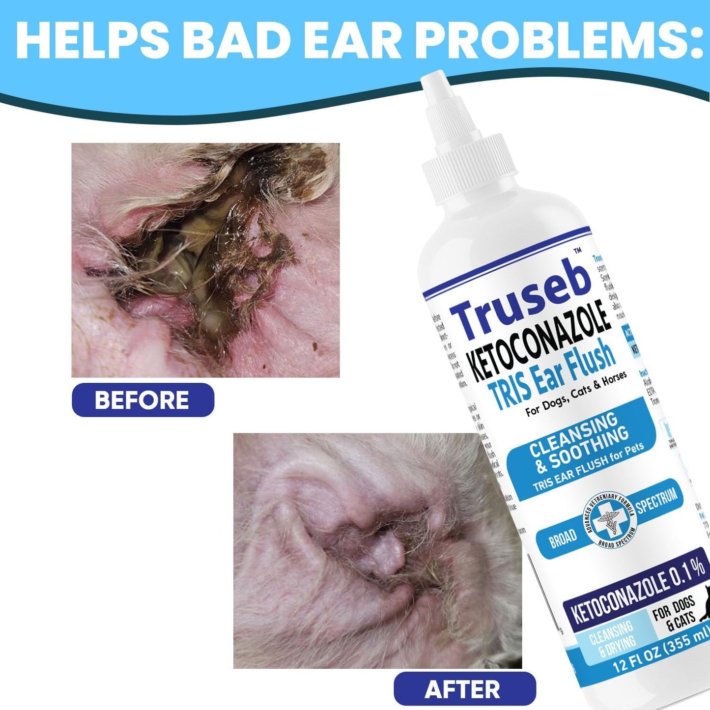 Truseb | Dog Ear Flush Ketoconazole Dog Ear Wash, Cats and Horses, KETOCONAZOL 0.1% Tris Ear Flush for Dogs (12 oz) Made in U.S.A (Ketoconazole Ear Flush, 24 oz)